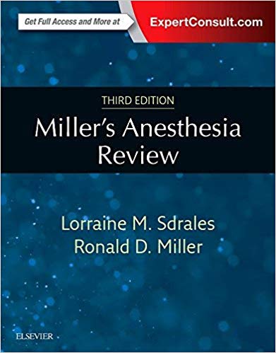 Miller s Anesthesia Review  2018 - بیهوشی